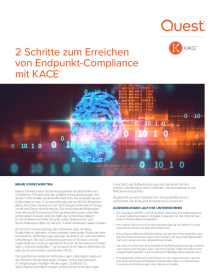 2 Schritte zum Erreichen von Endpunkt-Compliance mit KACE