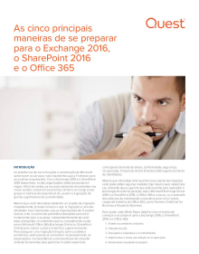 As cinco melhores maneiras de se preparar para o Exchange 2016, o SharePoint 2016 e o Offi...