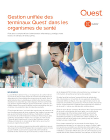 Gestion unifiée des terminaux Quest® dans les organismes de santé 