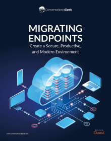 Migrating Endpoints Creating a secure productive and modern environment