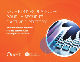 NEUF BONNES PRATIQUES POUR LA SÉCURITÉ D’ACTIVE DIRECTORY