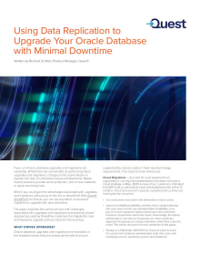 Using Data Replication to Upgrade Your Oracle Database with Minimal Downtime