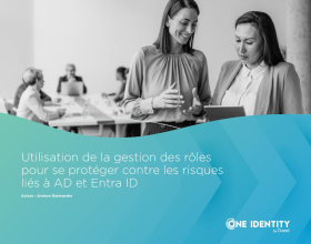 Utilisation de la gestion des rôles pour se protéger contre les risques liés à AD et Entra...