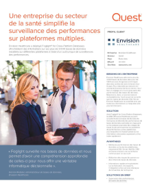 Une entreprise du secteur  de la santé simplifie la  surveillance des performances  sur plateformes multiples