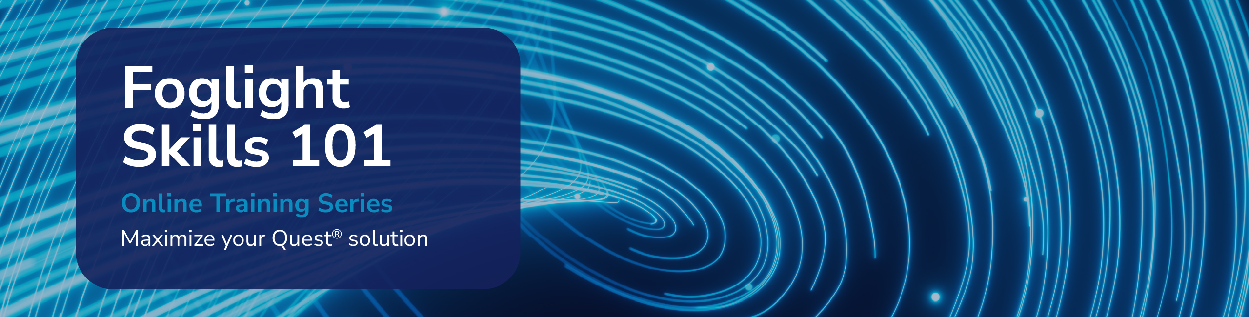 Foglight Skills 101 : On Demand