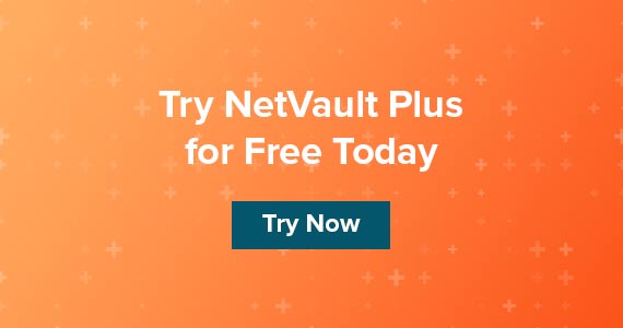 Try NetVault Plus Now for Free