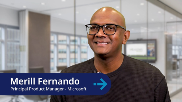 Microsoft’s Merill Fernando on identity modernization challenges
